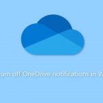 How to turn off onedrive notifications in windows