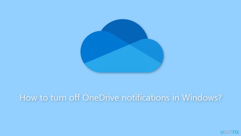 How to turn off OneDrive notifications in Windows?