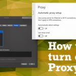 How to turn off proxy