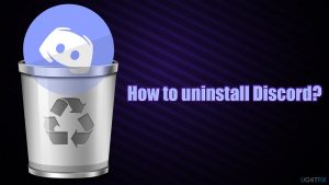 How to uninstall discord