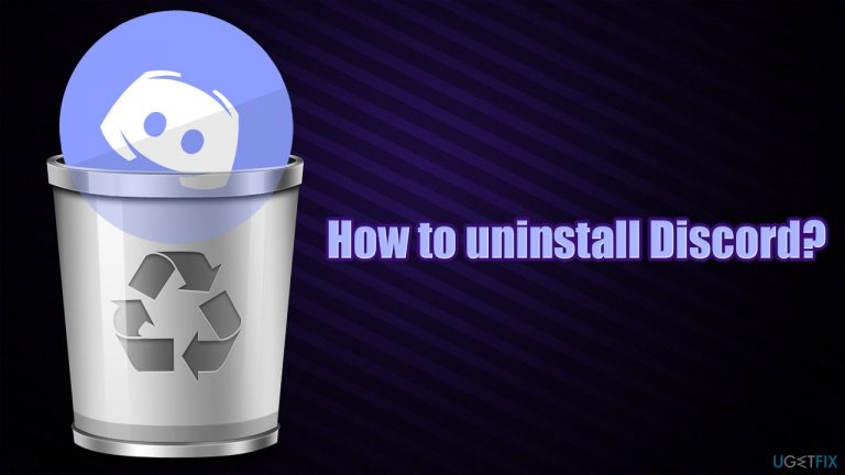 How to uninstall Discord?
