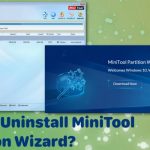 How to uninstall minitool partition wizard