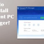 How to uninstall tencent pc manager