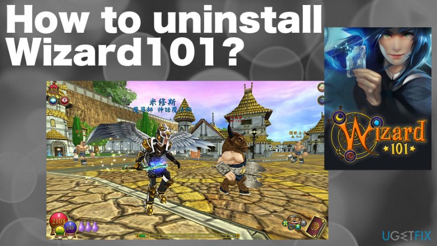 How to uninstall Wizard101