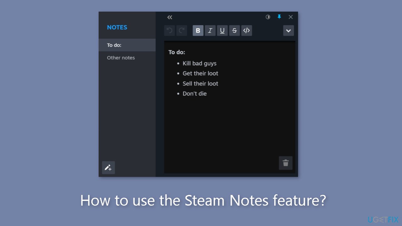 How to use the Steam Notes feature