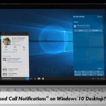 Incoming call notifications on windows 10 desktop