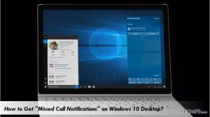 Incoming call notifications on windows 10 desktop