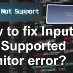 Input not supported rfix