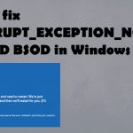 Interrupt exception not handled bsod in windows fix