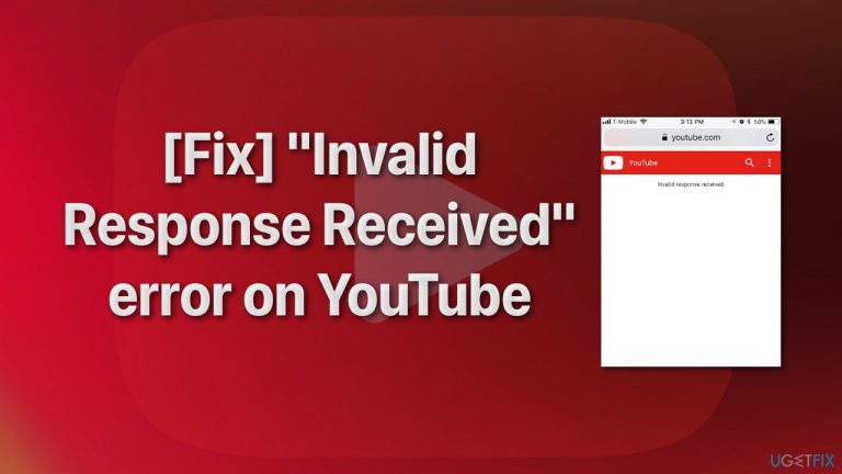 [Fix] “Invalid Response Received” error on YouTube