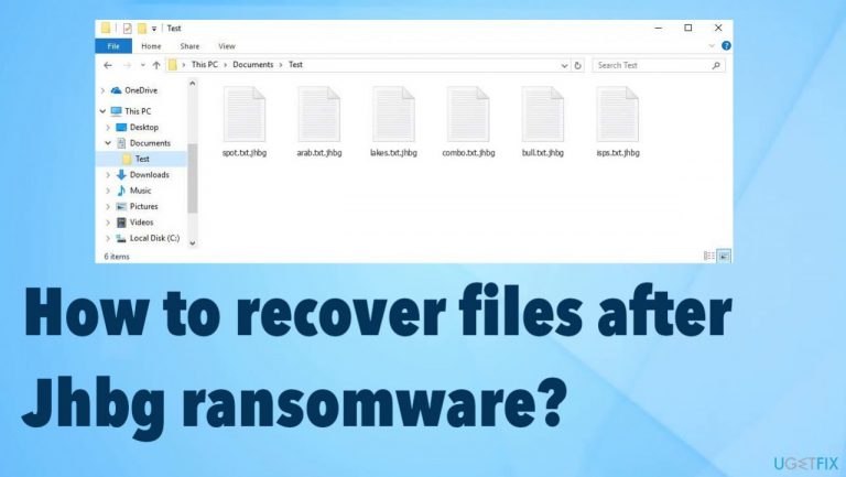 How to recover files after Jhbg ransomware?