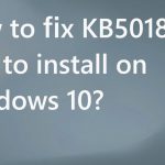 Kb5018410 fails to install on windows