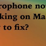 Microphone not working on mac fix