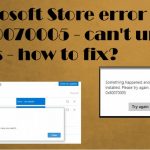 Microsoft store error code 0x80070005 fix