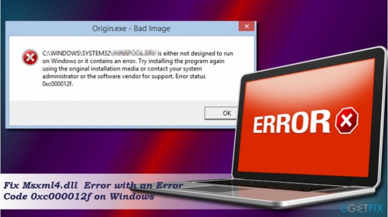 How to Fix Msxml4.dll Error with an Error Code 0xc000012f?