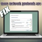 One or more network protocols are missing fix