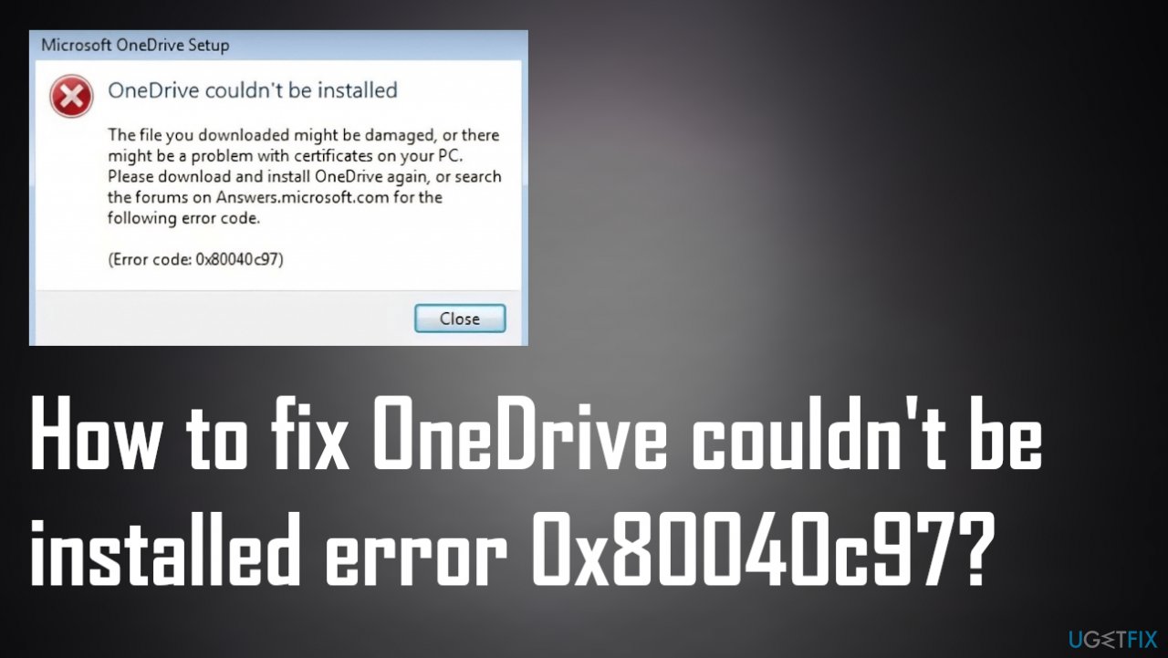 OneDrive couldn't be installed error 0x80040c97