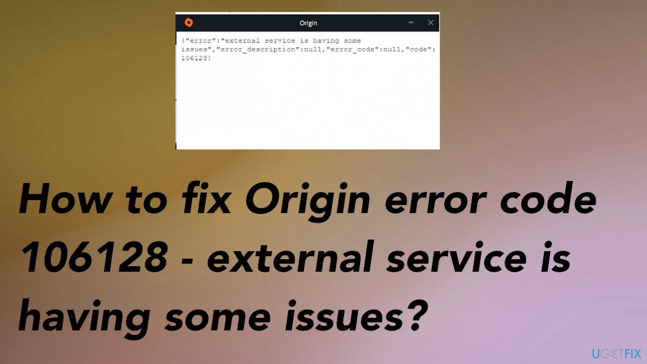 Origin error code 106128