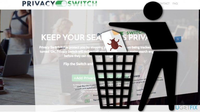 How to Uninstall Privacy Switch?