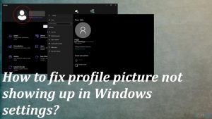 Profile picture not showing in settings on windows fix