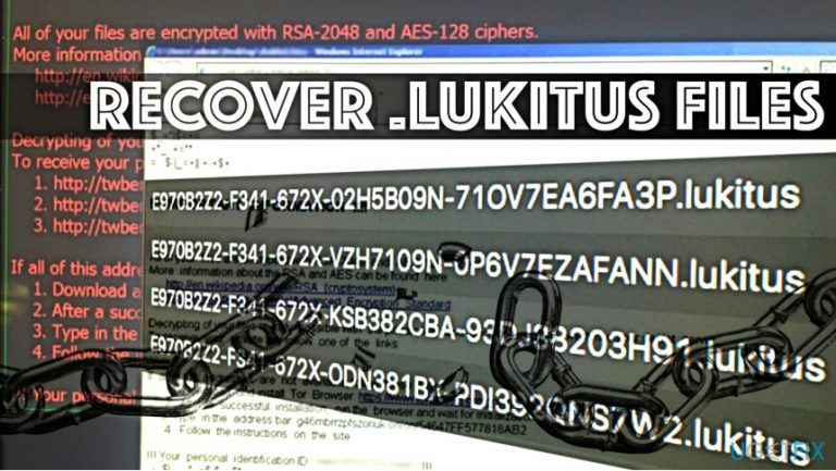How to Recover Files Encrypted by Lukitus Ransomware?