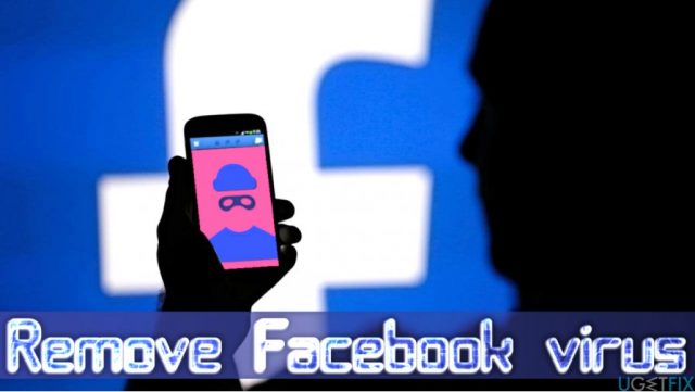Remove facebook virus