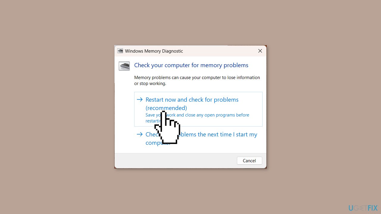 Run the Windows Memory Diagnostic Tool