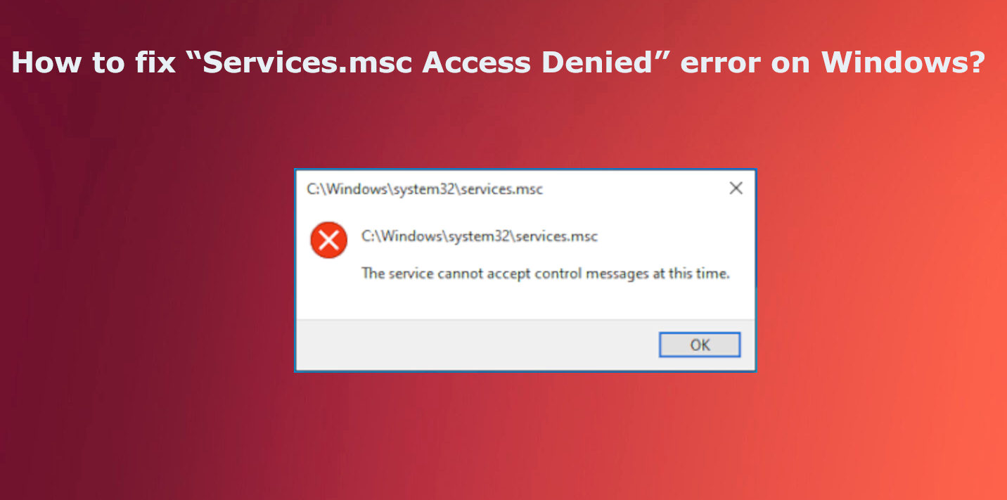 Services msc access denied error Services msc access denied error