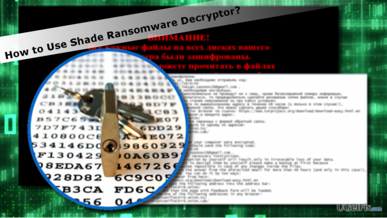 How to Use Shade Ransomware Decryption Tool?