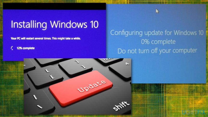 Various Windows 10 update issues