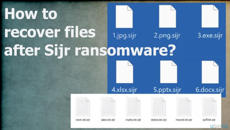 How to recover files after Sijr ransomware?