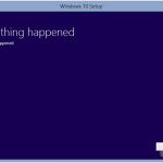 Something happened error win