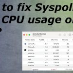 Syspolicyd high cpu usage on mac fix