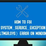 System service exception fltmgr sys fix
