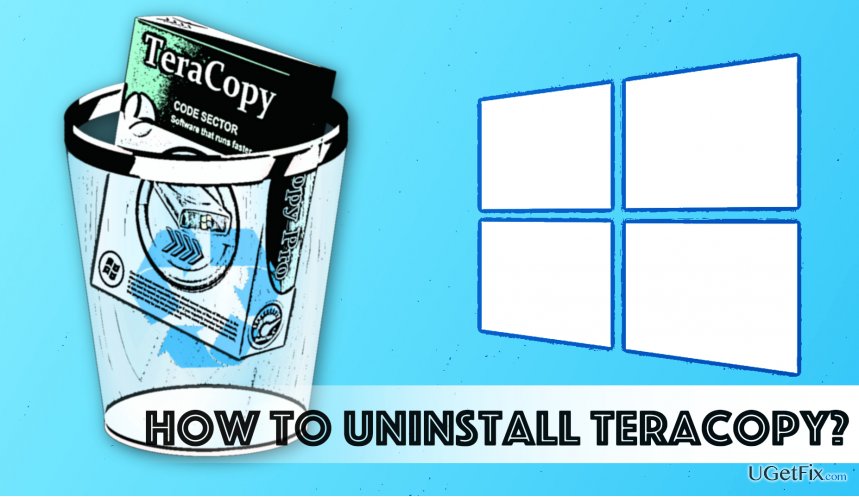 How to Uninstall TeraCopy software completely