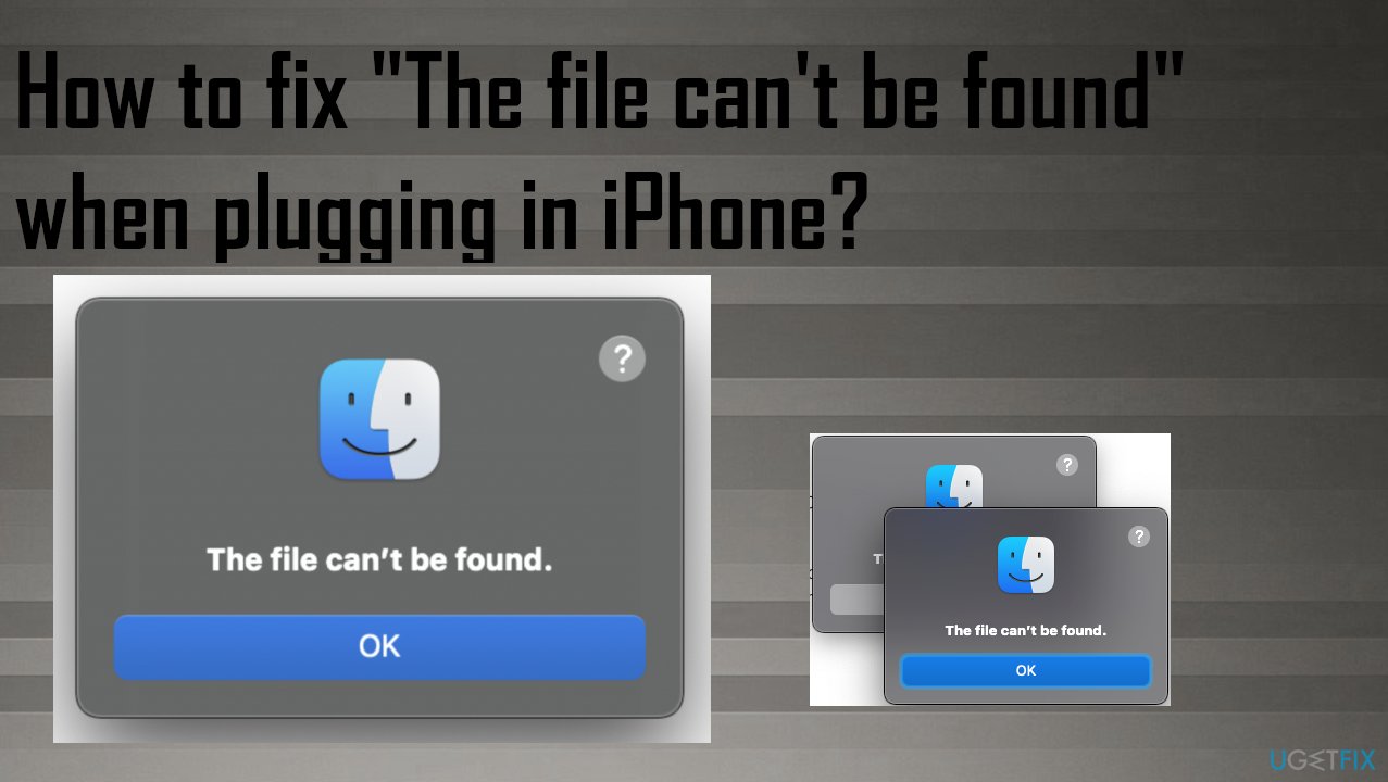"The file can't be found" error pop-up