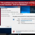 The publisher has been blocked from running software on your machine