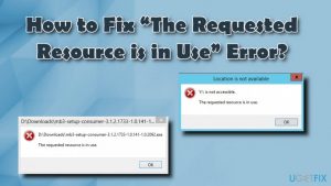 The requested resource is in use fix
