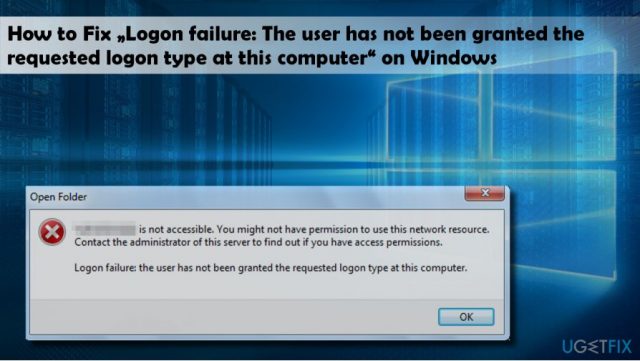 The user has not been granted the requested logon type at this computer