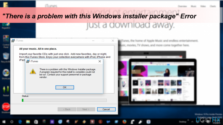 How to fix iTunes error “There is a problem with this Windows installer package?”
