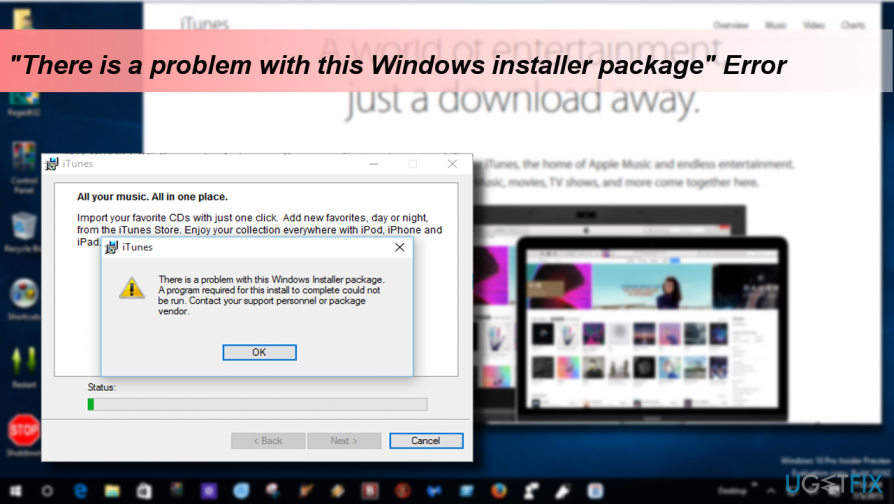 Showing iTunes error "There is a problem with this Windows installer package"