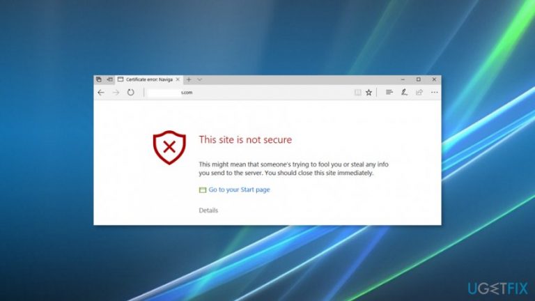How to Fix “This site is not secure” pop-up with an error code DLG_FLAGS_SEC_CERT_CN_INVALID?