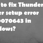 Thunderbolt driver error fix