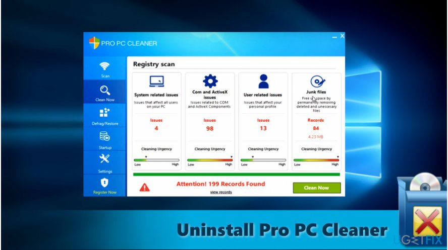 Uninstall Pro PC Cleaner rather than keep it