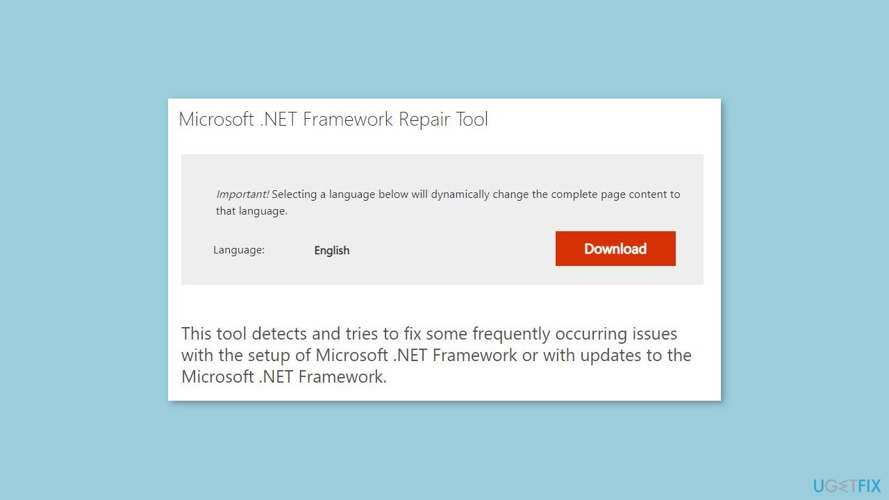 Use the NET Framework Repair Tool