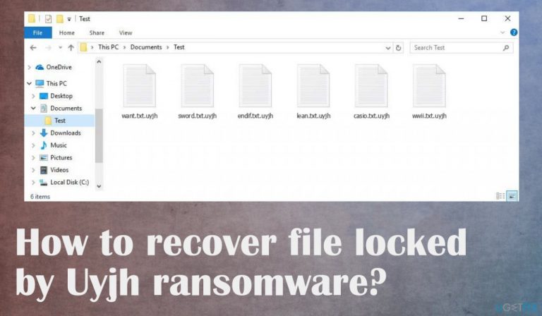 How to recover file locked by Uyjh ransomware?