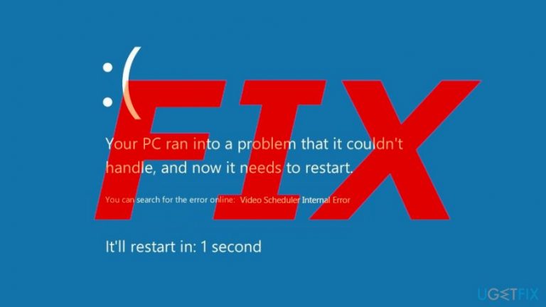 How to fix VIDEO_SCHEDULER_INTERNAL_ERROR on Windows?