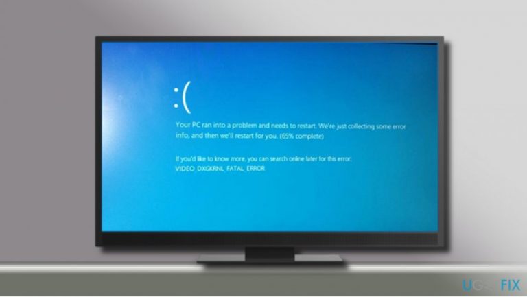 How to Fix VIDEO_DXGKRNL_FATAL_ERROR BSOD on Windows 10?