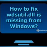 Wdsutil dll is missing fix