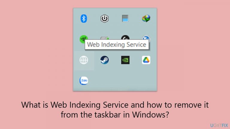 What is Web Indexing Service and how to remove it from the taskbar in Windows?